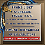 Liszt: Grandes Etudes (Impossible Version) Jennarelli: Prism Variations (2012)